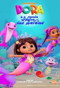 Dora e o Mundo Mágico das Sereias