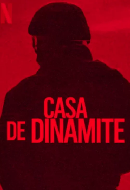 Casa de Dinamite