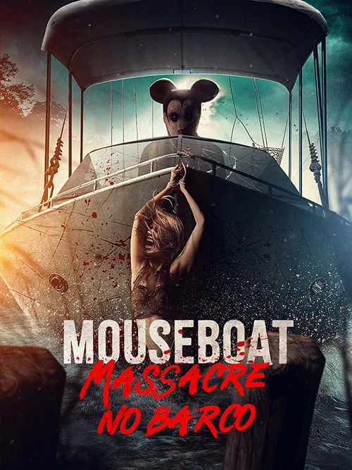 Mouseboat: Massacre no Barco