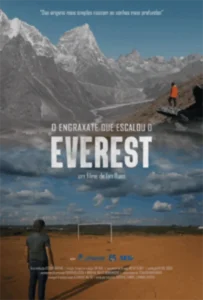 O Engraxate Que Escalou o Everest