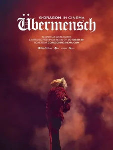 G-Dragon in Cinema: Übermensch