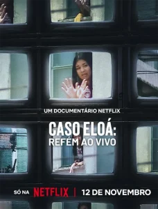 Caso Eloá: Refém ao Vivo