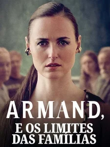 Armand e os Limites das Famílias