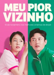 Meu Pior Vizinho