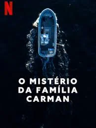 O Mistério da Família Carman