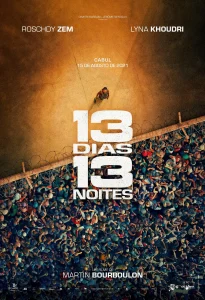 13 Dias, 13 Noites