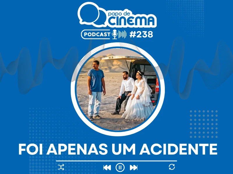 20251209 podcast papo de cinema 800