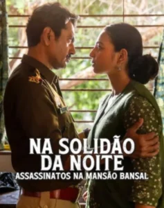 Na Solidão da Noite: Assassinatos na Mansão Bansal