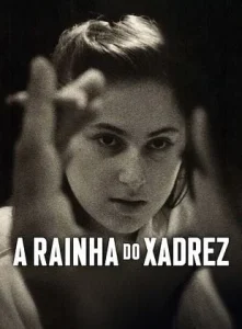 A Rainha Do Xadrez