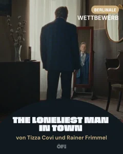 The Loneliest Man in Town