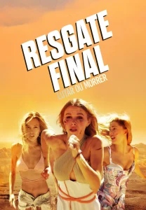 Resgate Final, Escape