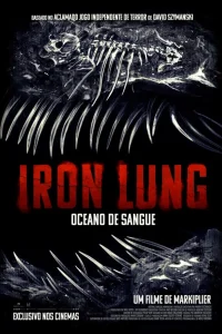 Iron Lung: Oceano de Sangue