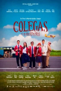 Colegas e o Herdeiro
