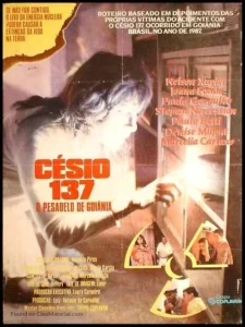 Césio 137: O Pesadelo de Goiânia