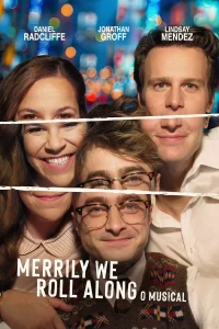 Merrily We Roll Along: O Musical