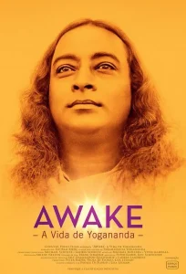 Awake: A Vida de Yogananda