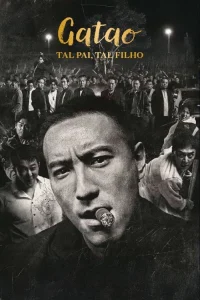 Gatao: Tal Pai, Tal Filho