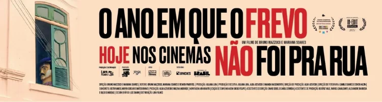 O Ano em Que o Frevo Não Foi Pra Rua