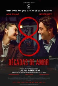 8 Décadas de Amor