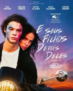 E Seus Filhos Depois Deles