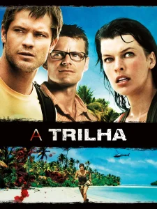 A Trilha