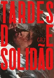 Tardes de Solidão
