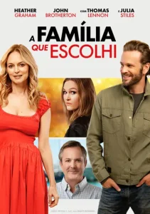 A Família que Escolhi