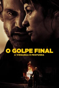 O Golpe Final