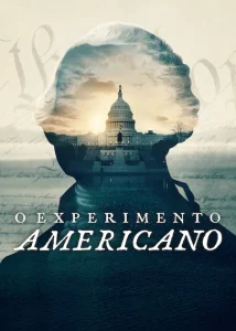 O Experimento Americano
