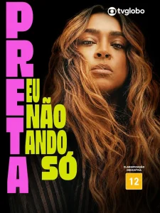 Preta: Eu Não Ando Só