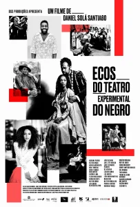 Ecos do Teatro Experimental do Negro