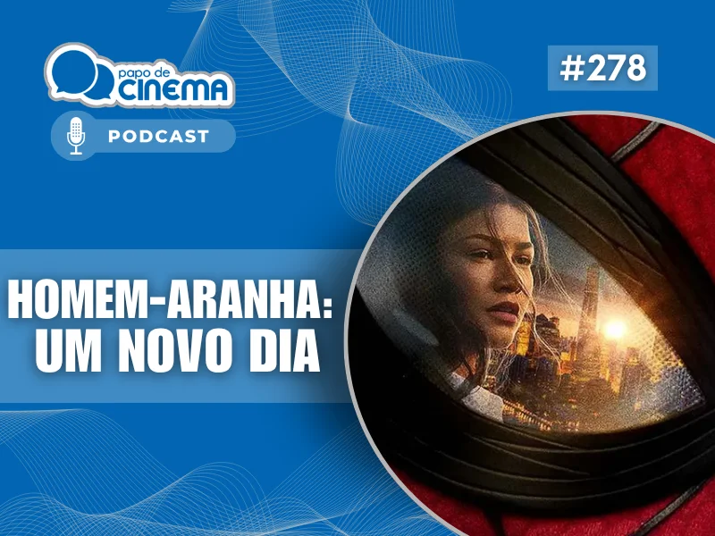 20260730 800 podcast papo de cinema 800x600 1