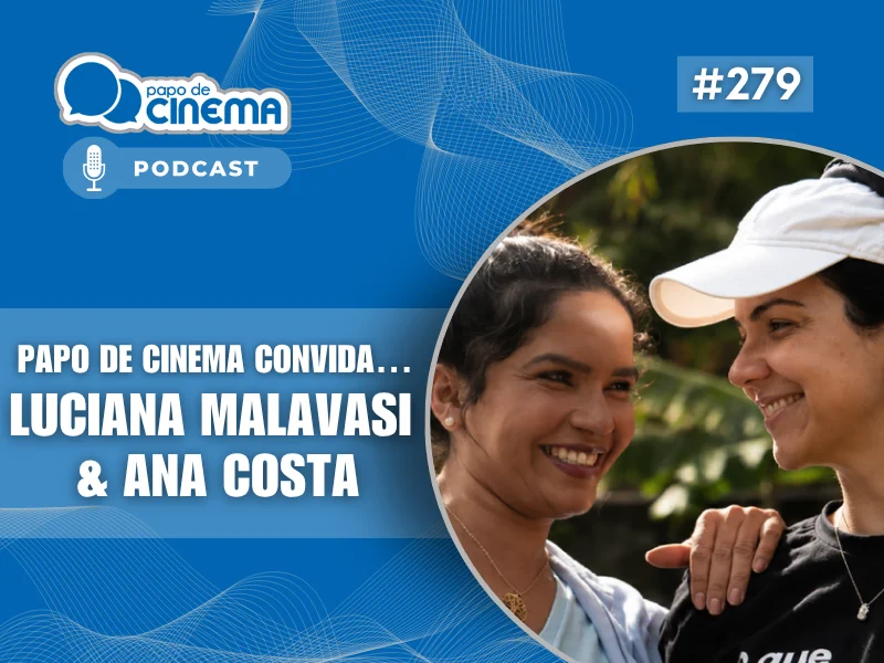 20260804 800 podcast papo de cinema 800x600 1