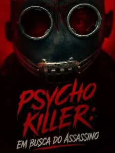 Psycho Killer: Em Busca do Assassino