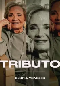 Tributo: Glória Menezes