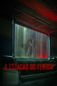 A Estação do Terror