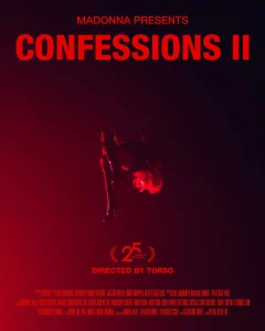 Confessions II: The Film