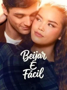 Beijar é a Parte Fácil
