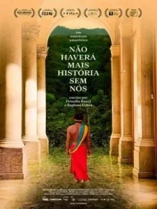 Não Haverá Mais História Sem Nós