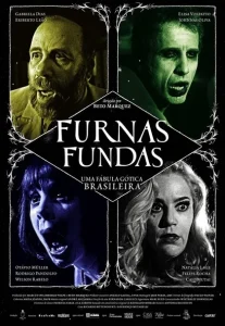 Furnas Fundas: Uma Fábula Gótica Brasileira