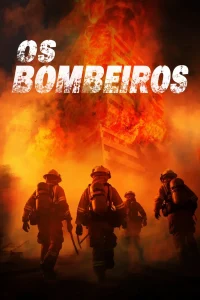 Os Bombeiros