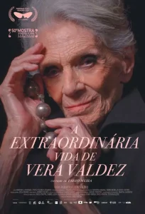 A Extraordinária Vida de Vera Valdez